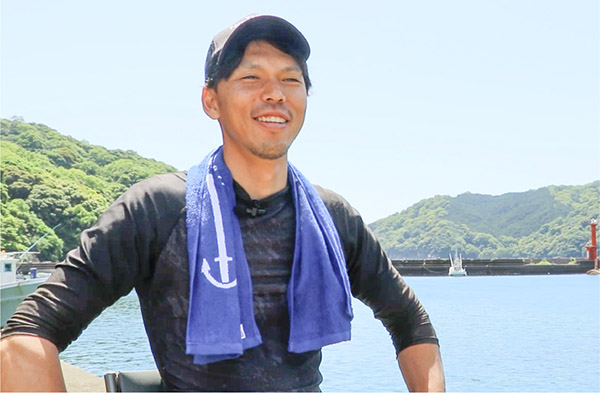 「いつか漁師になる」夢を叶えた漁師の男性